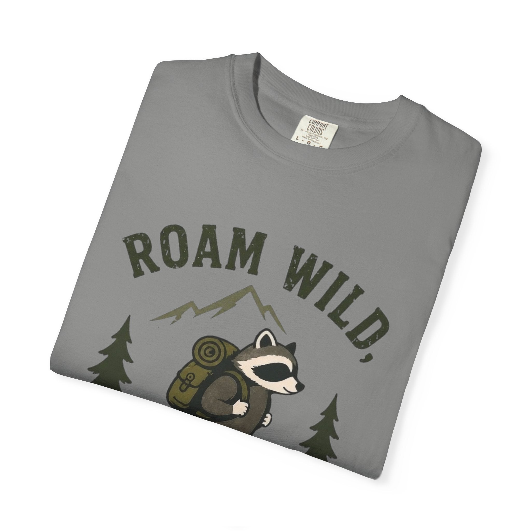 Roam Wild, Stay Feral T Shirt!