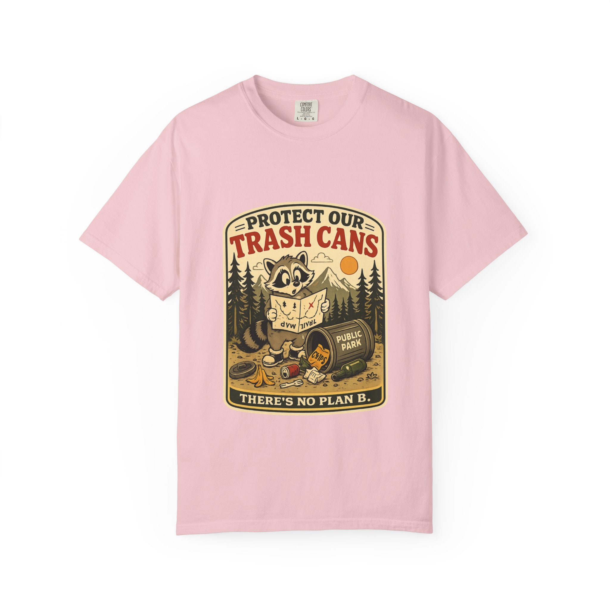 There's No Plan B T-Shirt