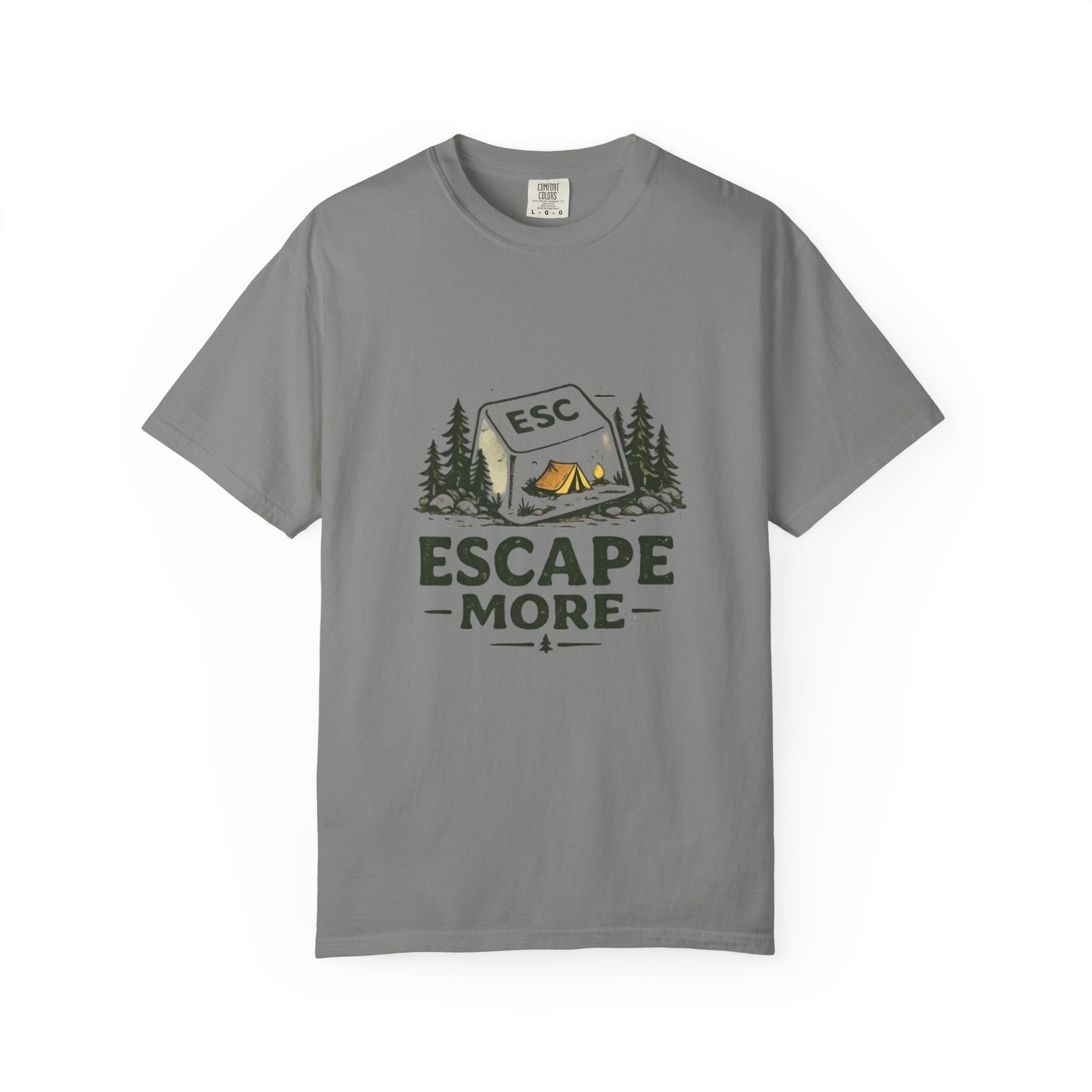 Escape More T Shirt!