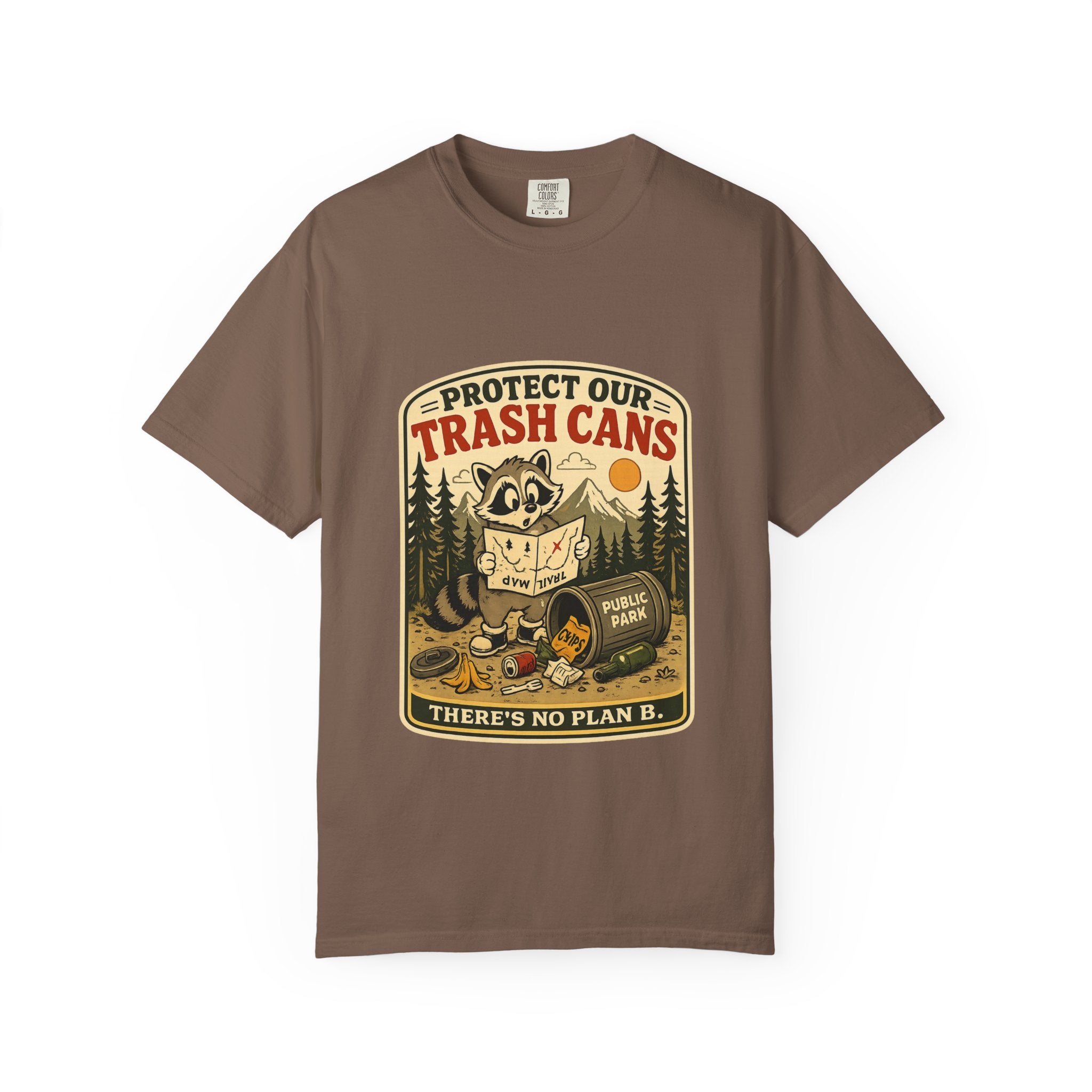 There's No Plan B T-Shirt