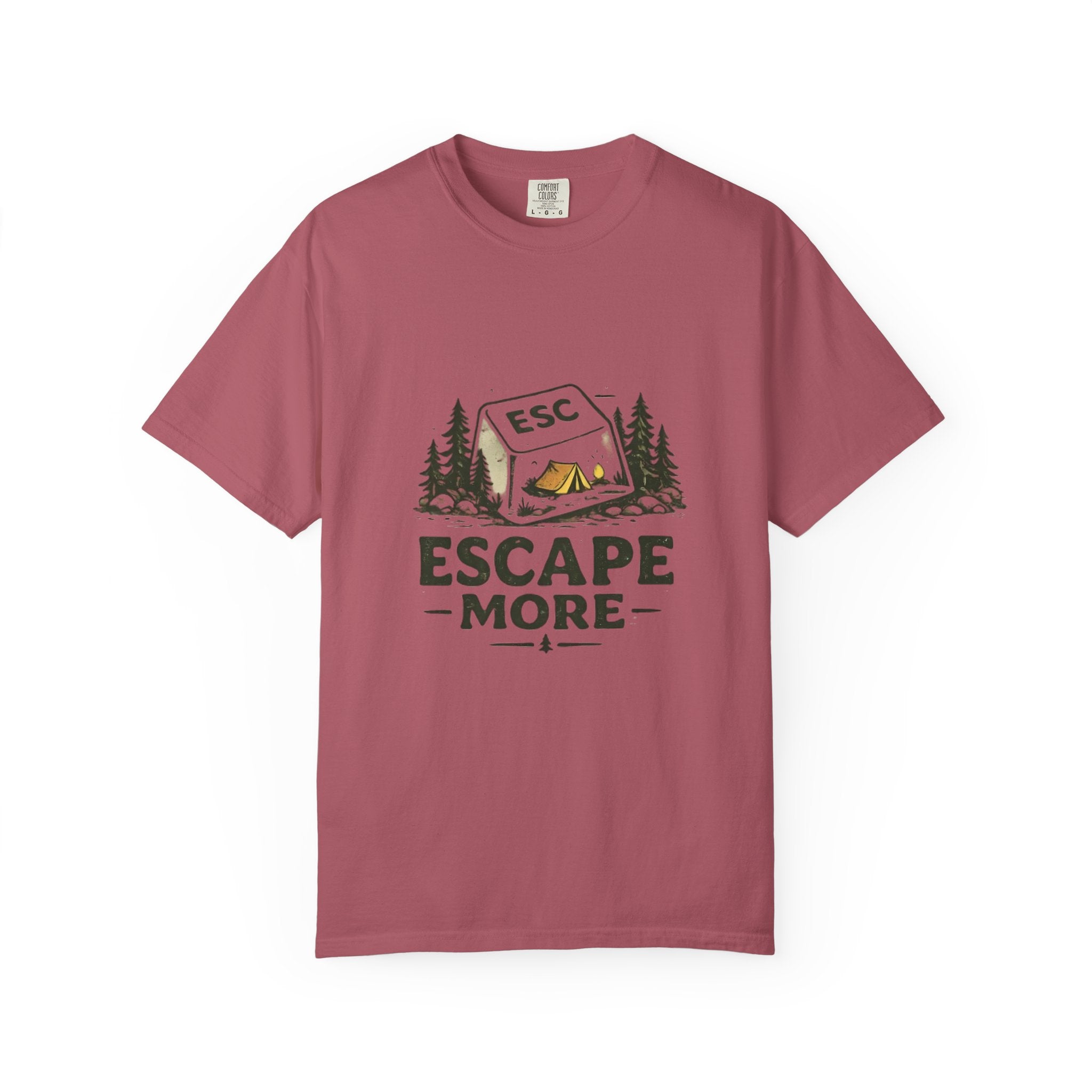 Escape More T Shirt!