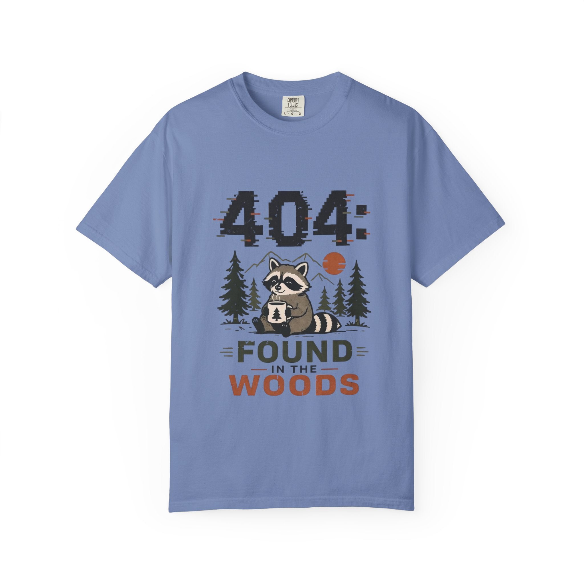 404: Found In The Woods T Shirt!