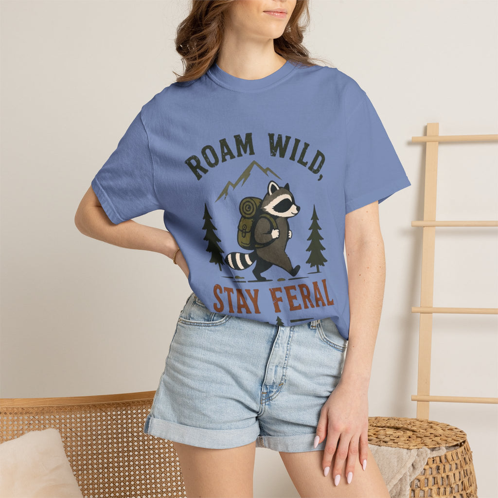 Roam Wild, Stay Feral T Shirt!
