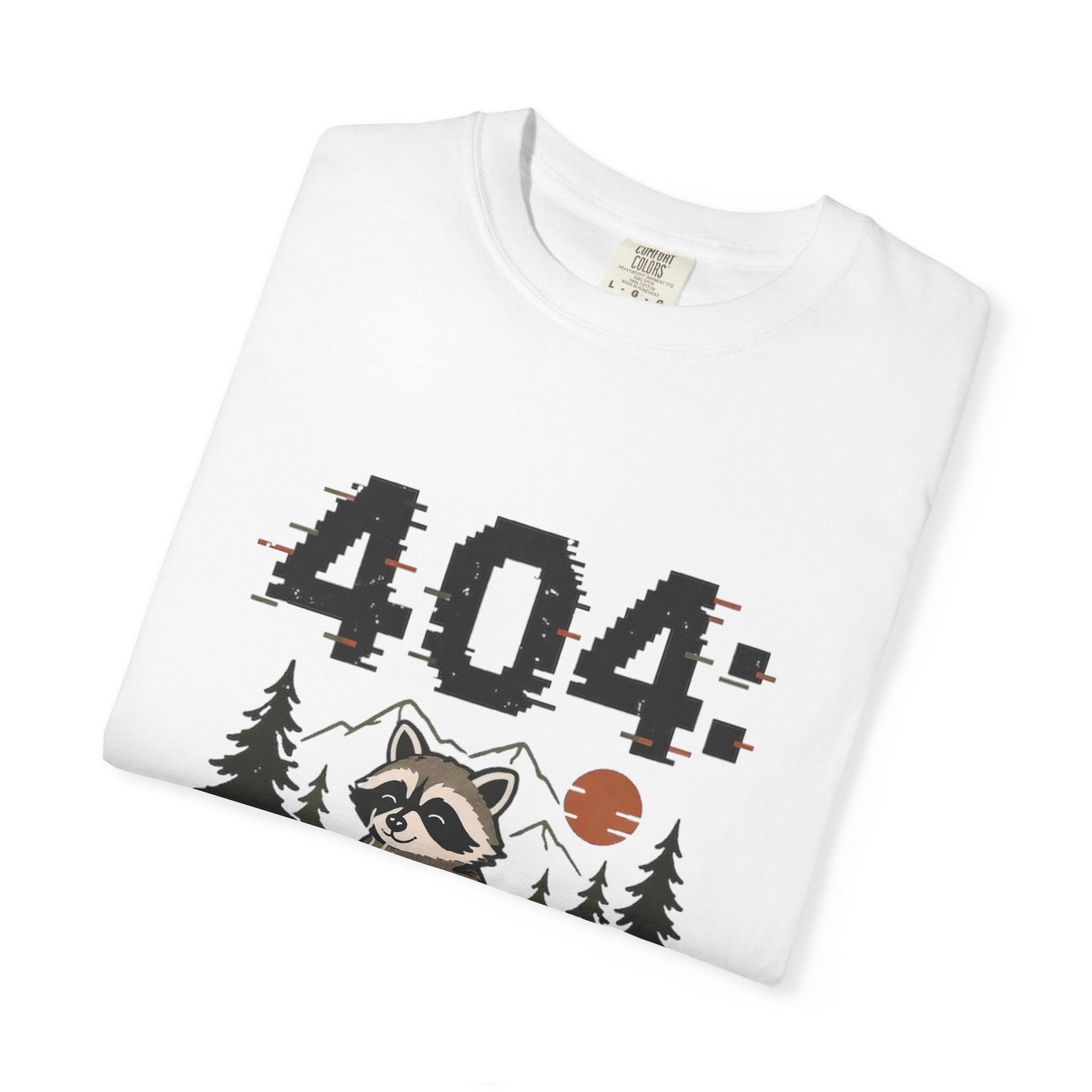 404: Found In The Woods T Shirt!