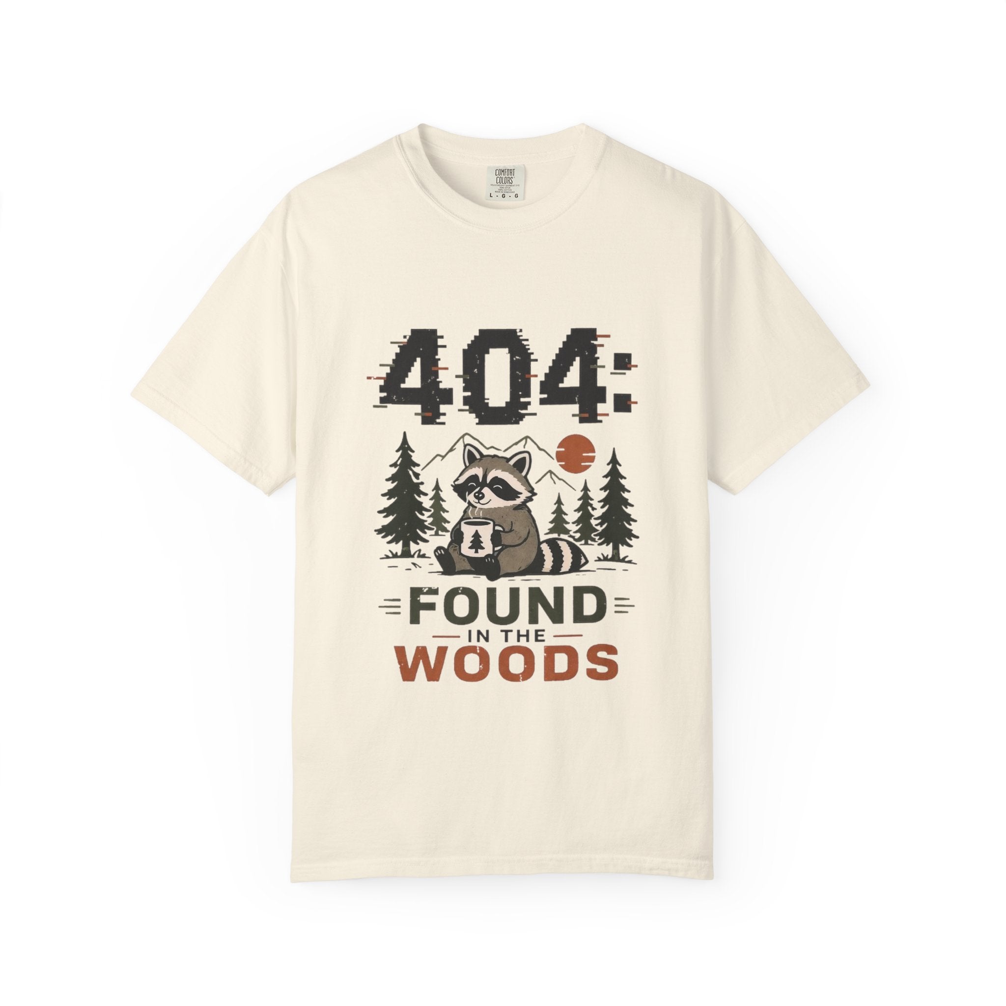 404: Found In The Woods T Shirt!