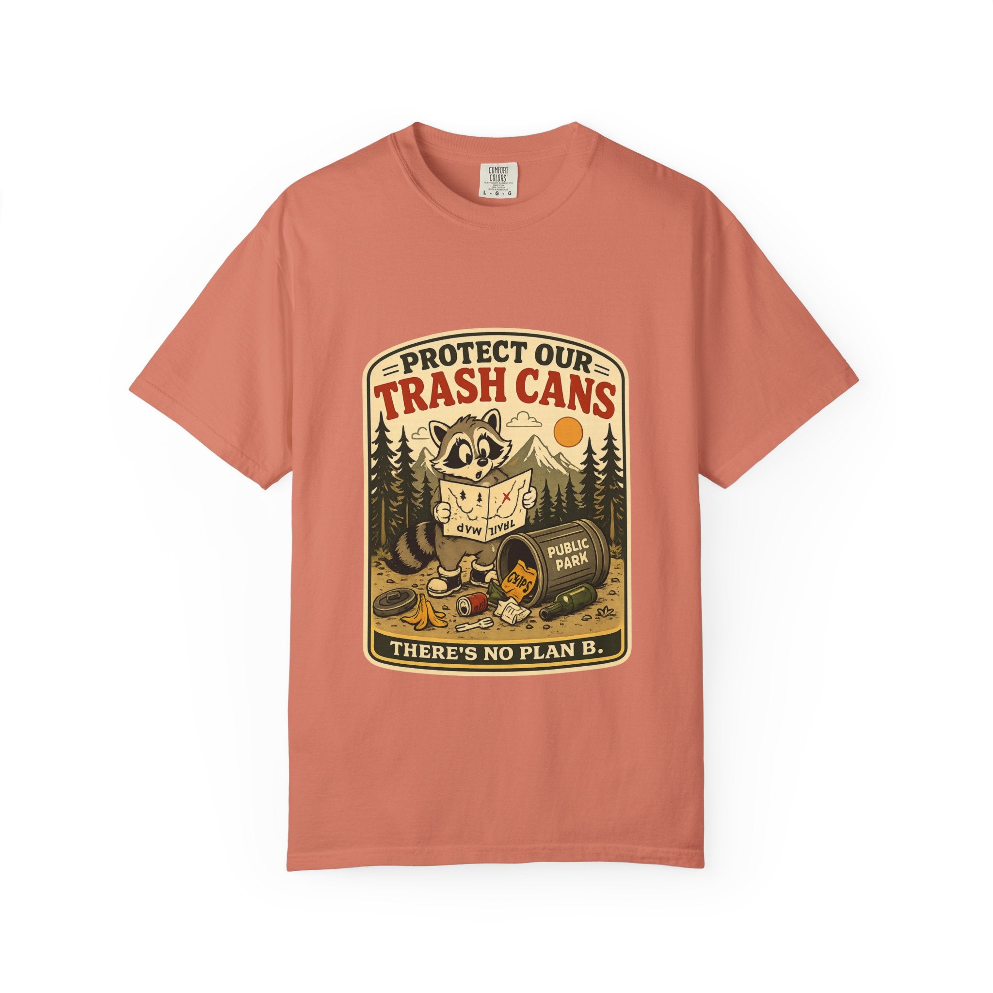 There's No Plan B T-Shirt