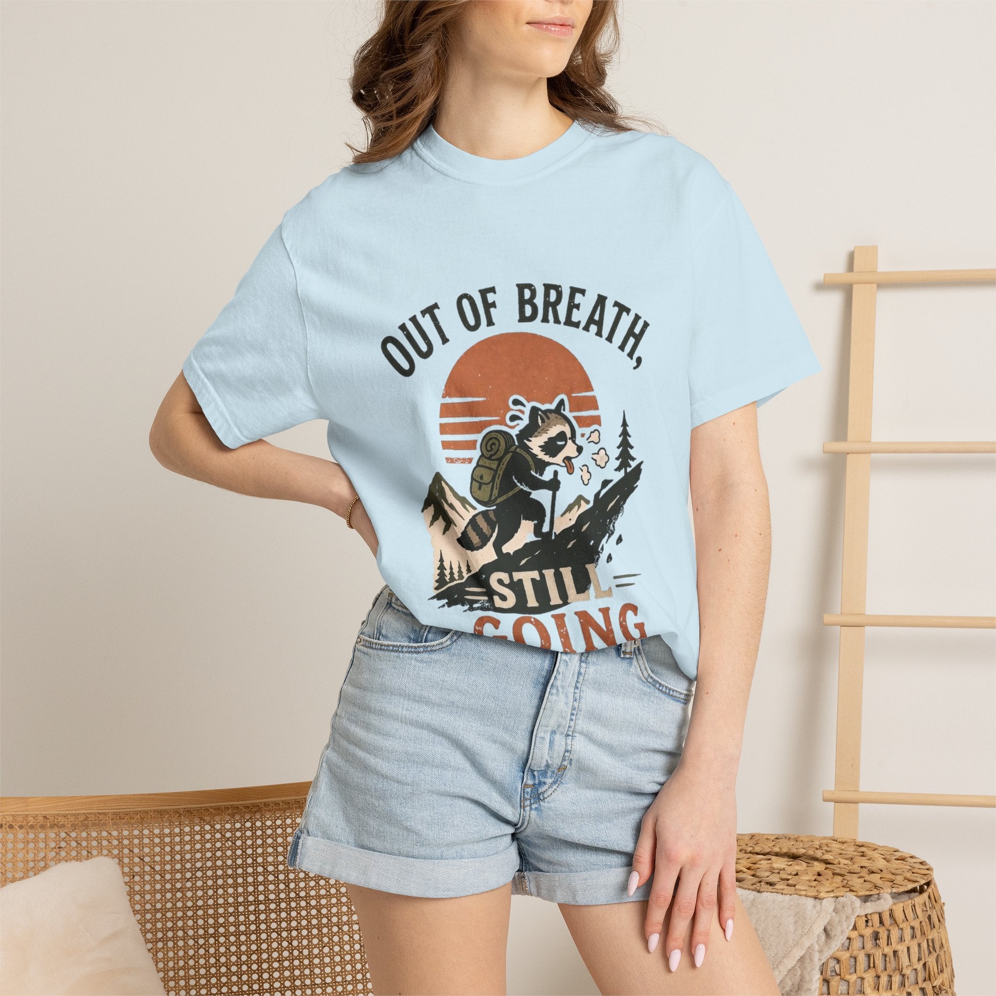 Out of Breat, Still Going T Shirt!